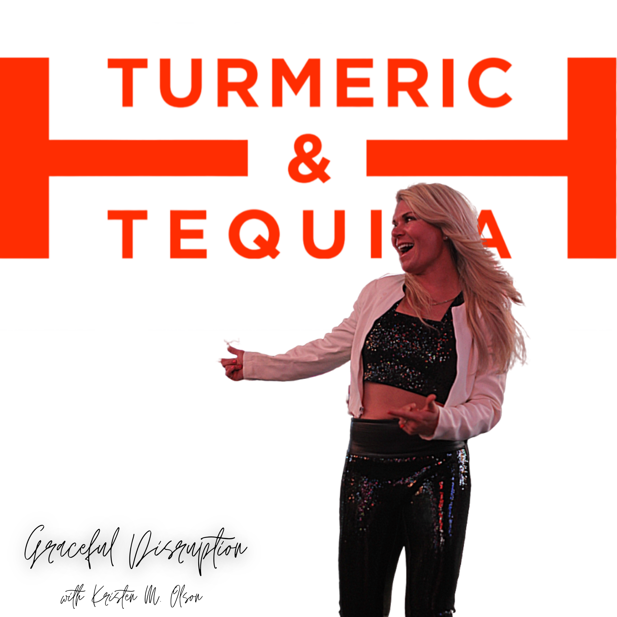 Turmeric and Tequilaâ„¢