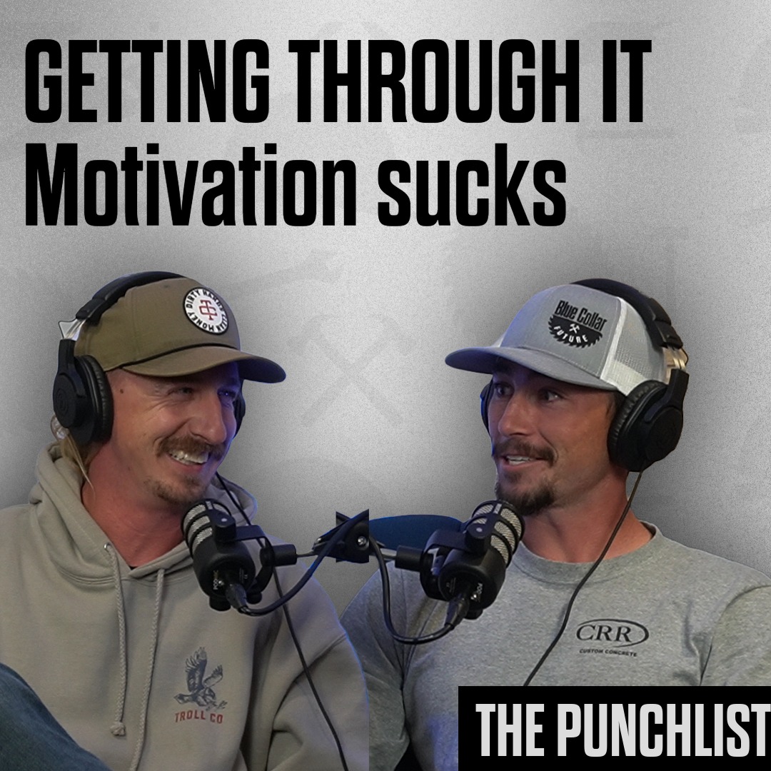 Getting Through it: When Nothing Seems to Work | The Punchlist