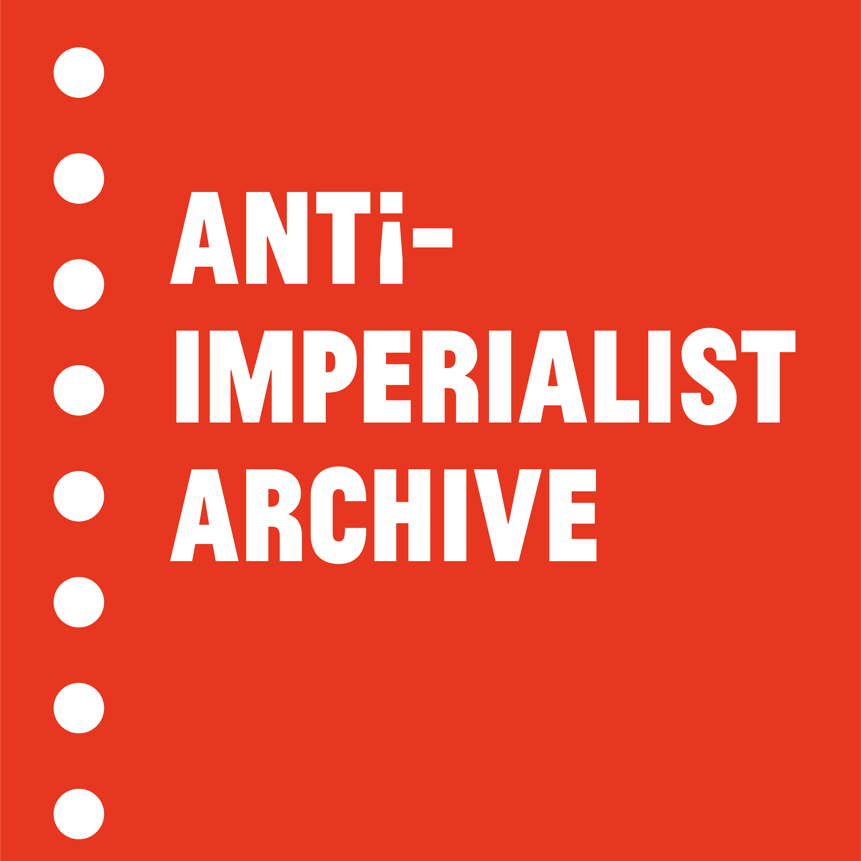 The Anti-Imperialist Archive