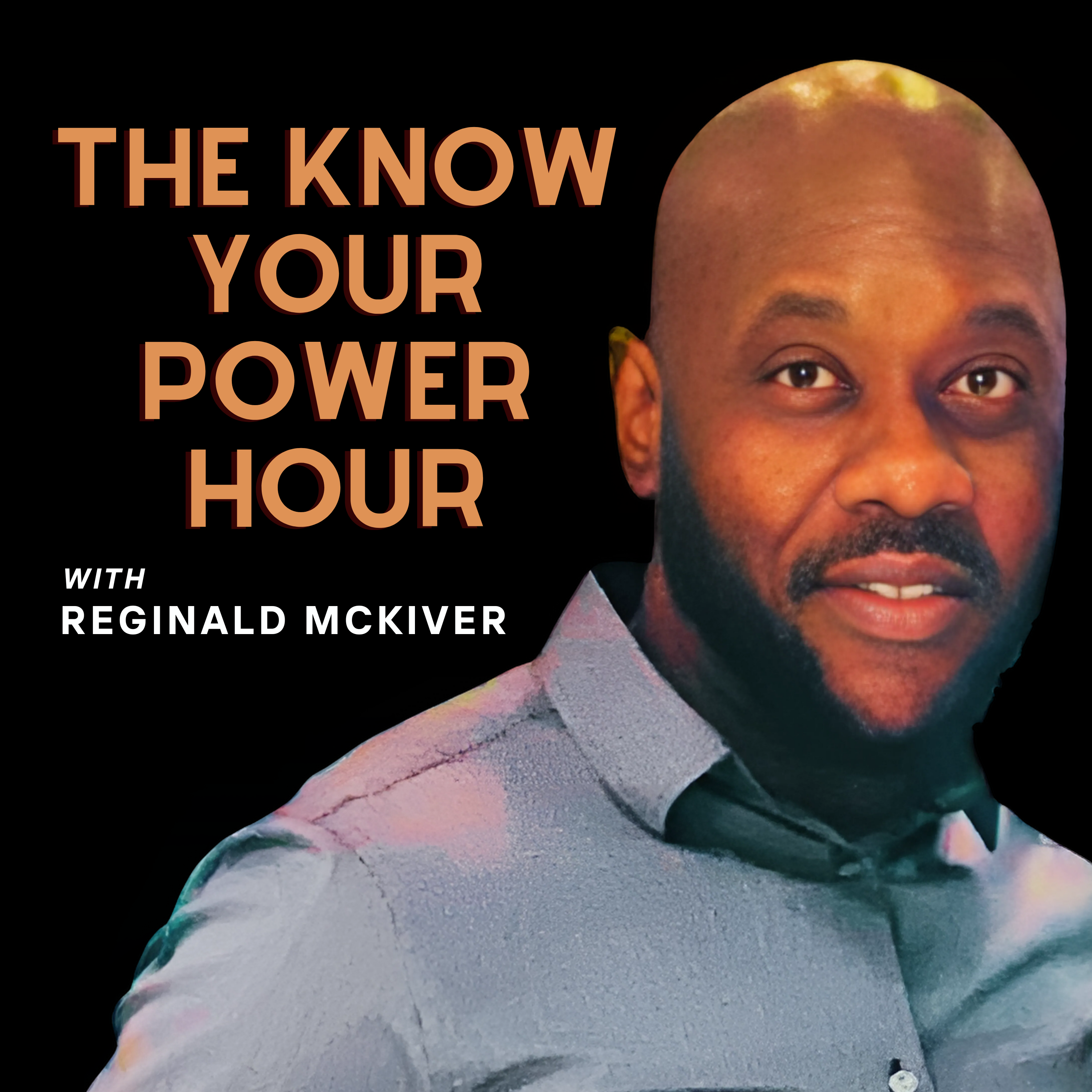 The Know Your Power Hour