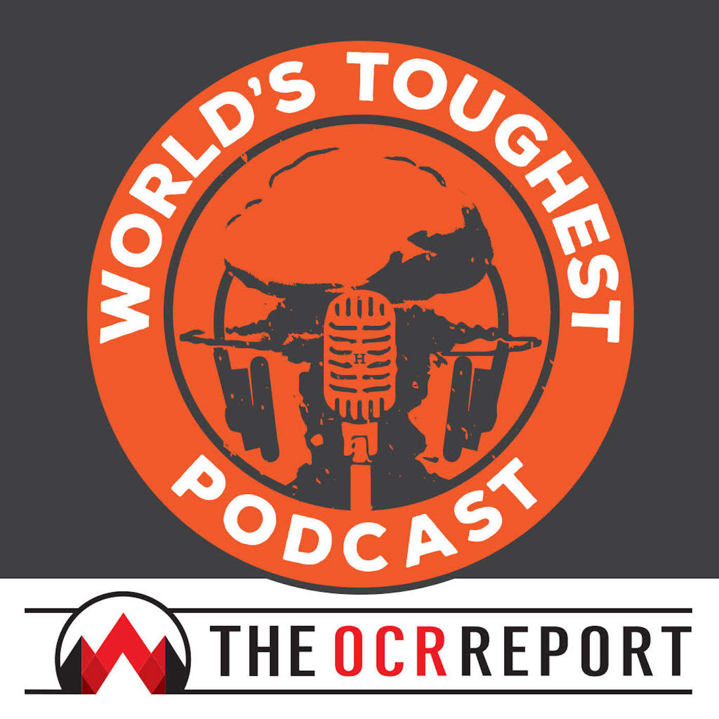 World's Toughest Podcast