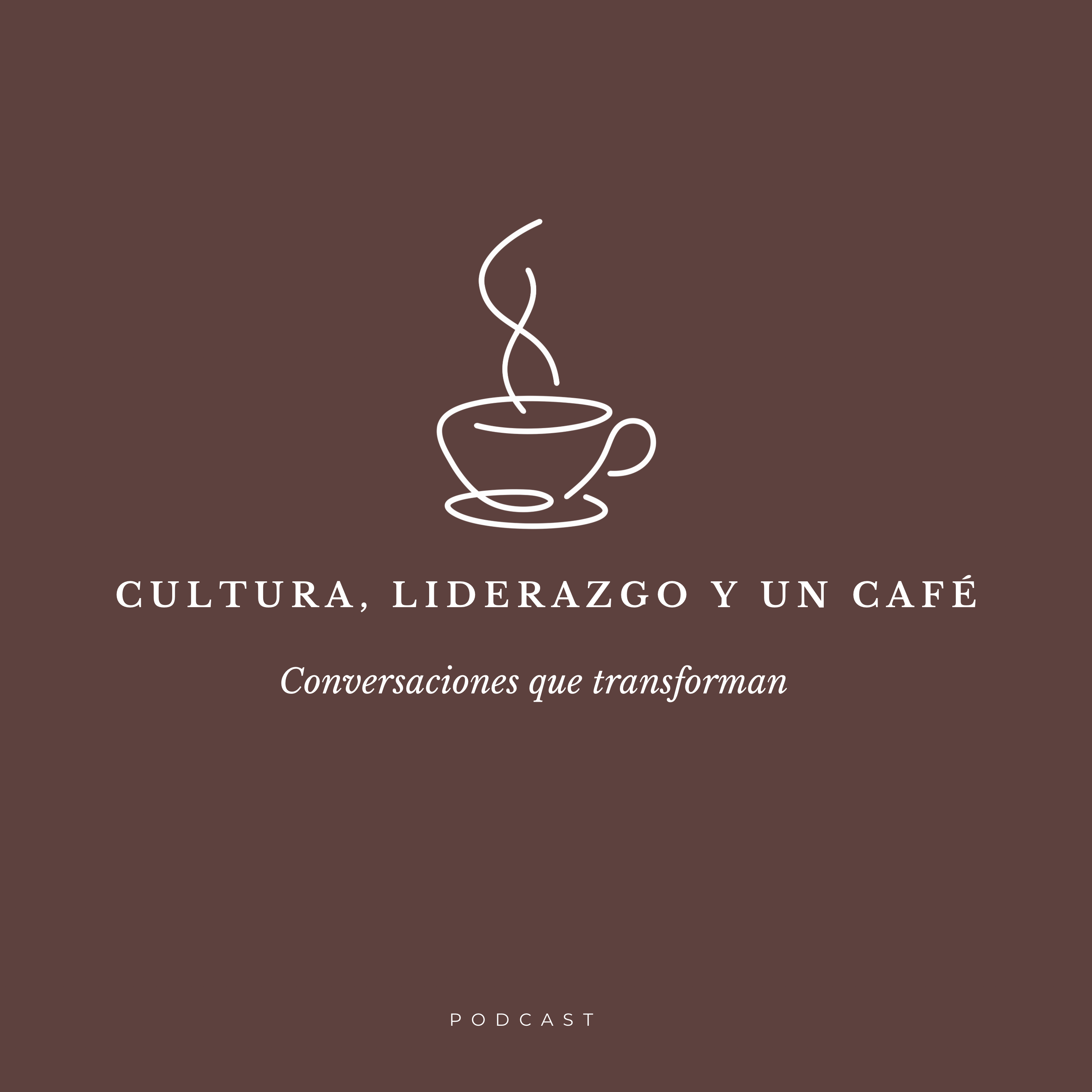 Cultura, Liderazgo y un CafÃ©