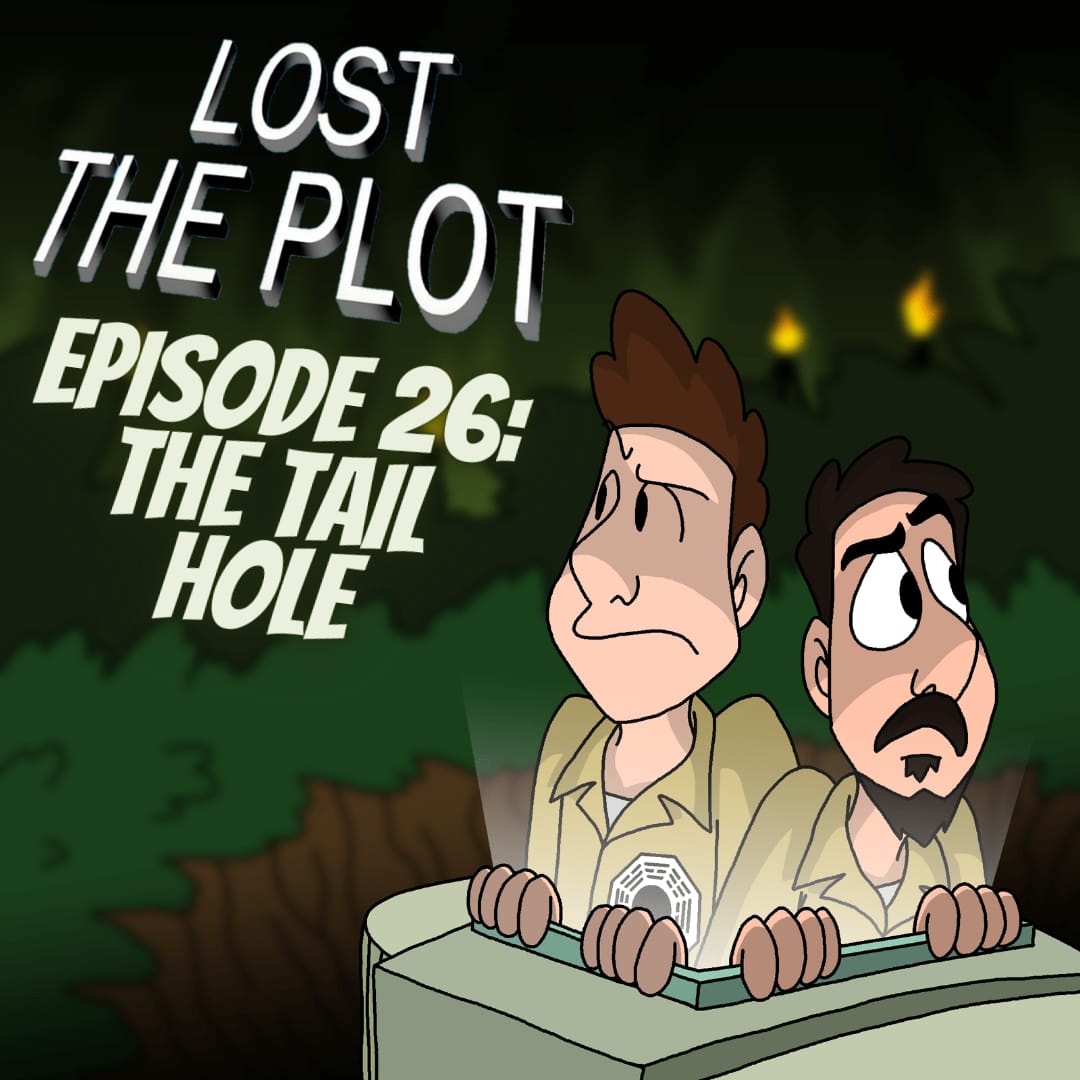 26. S02E04 || The Tail Hole