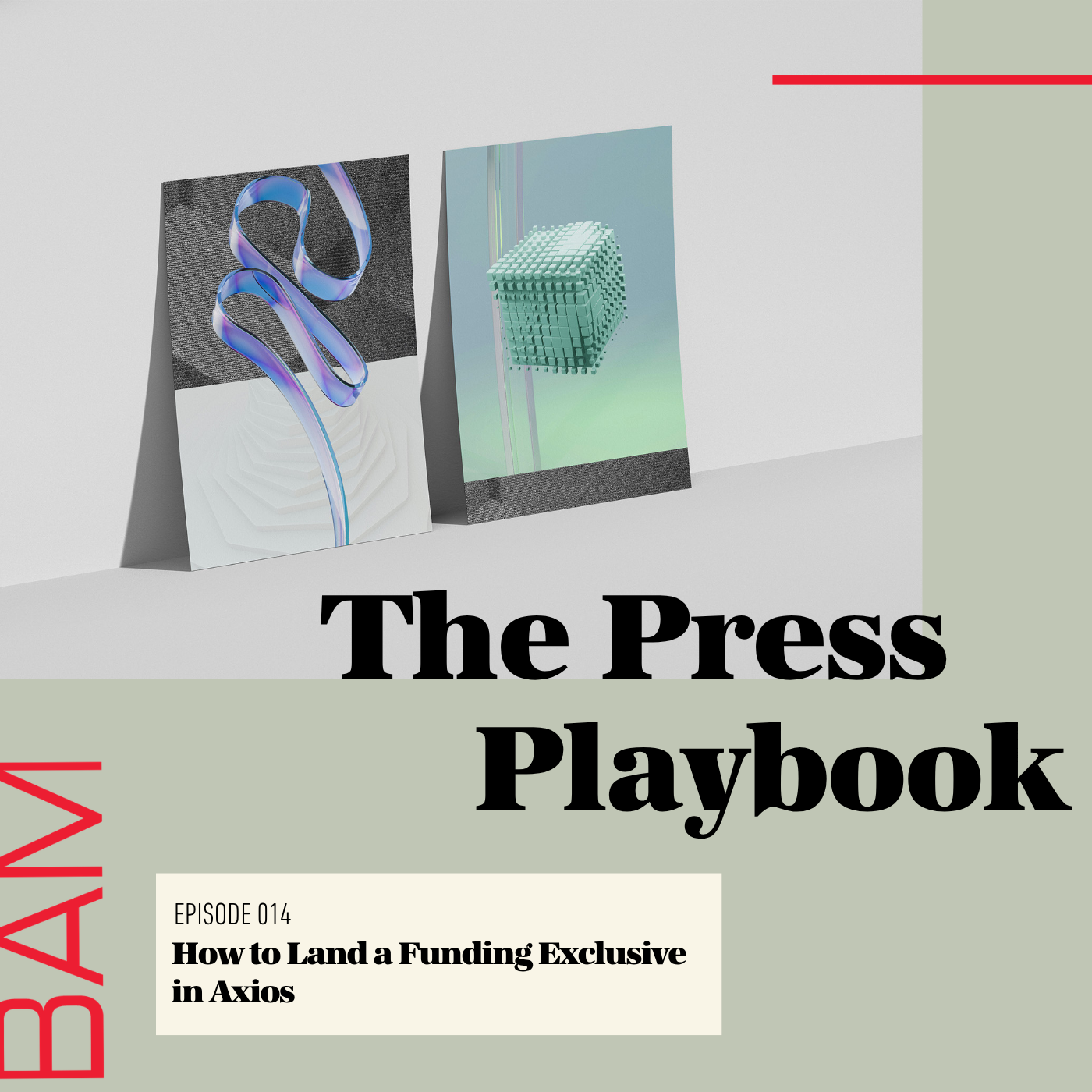 How to Land a Funding Exclusive in Axios