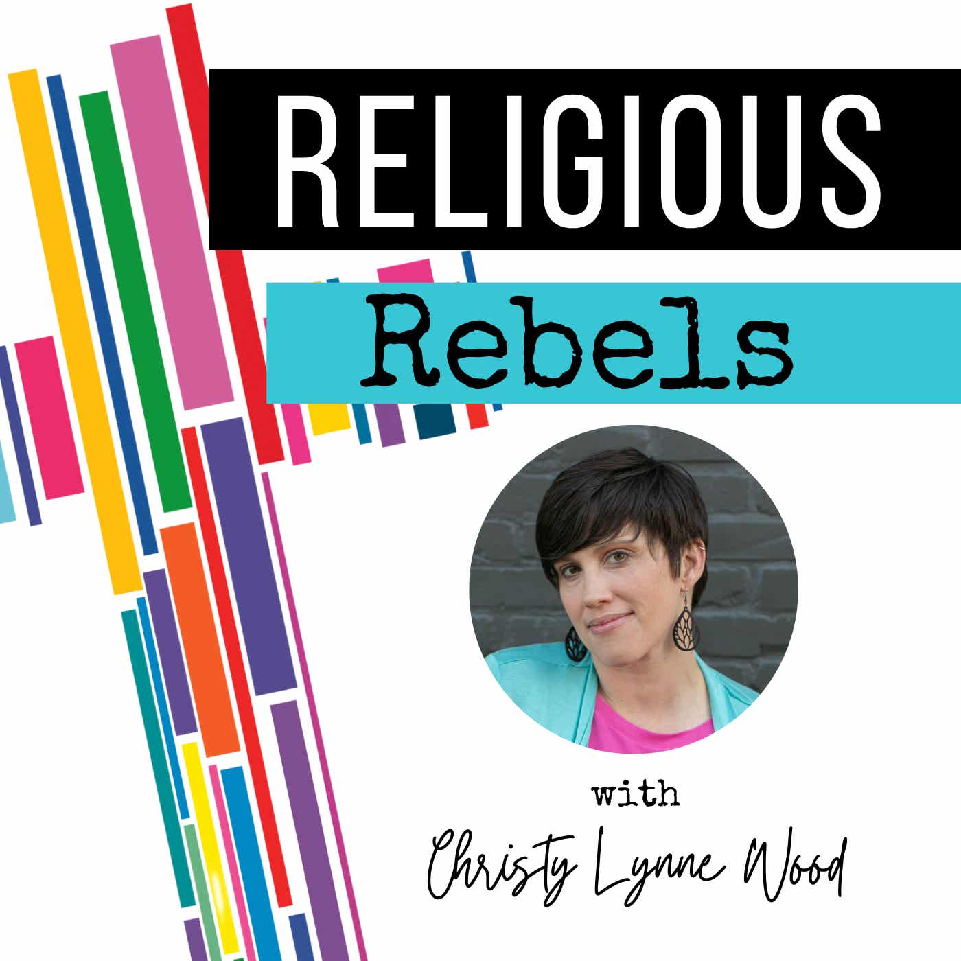 Religious Rebels