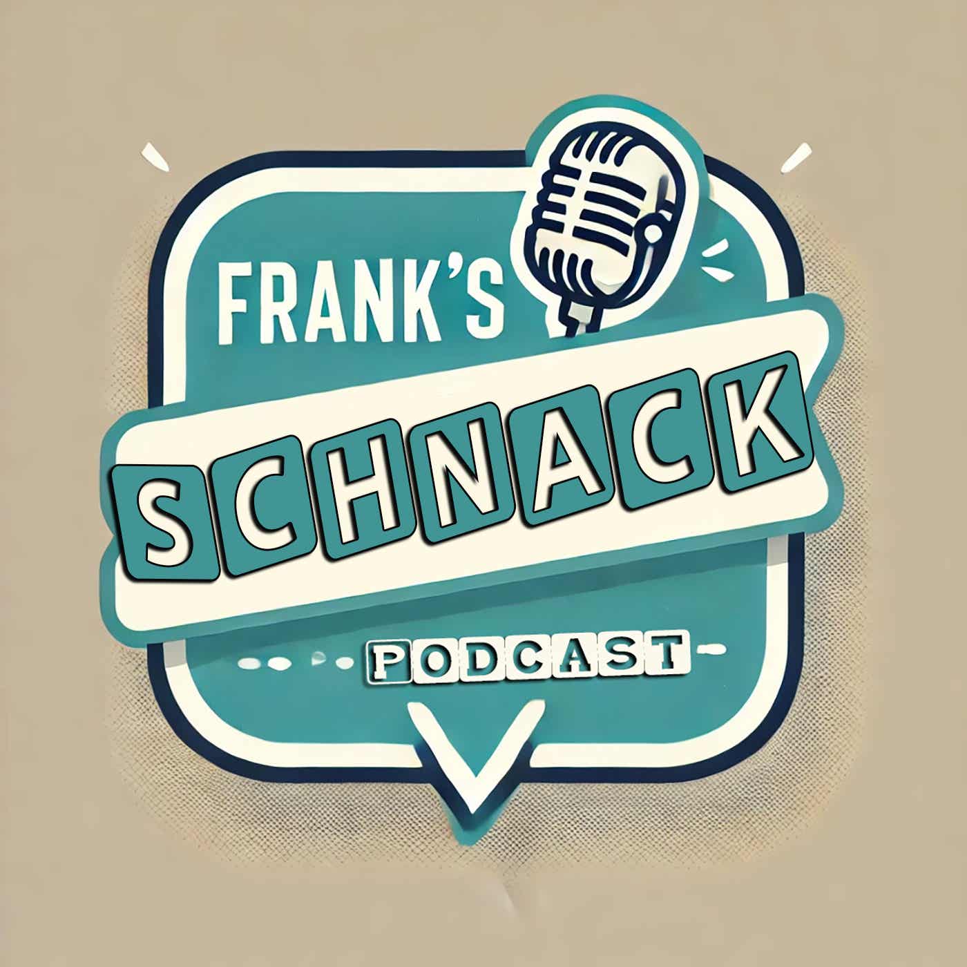 Frankâ€™s Schnack Podcast - Ein Leben ohne Reisen ist mÃ¶glich, aber sinnlos!