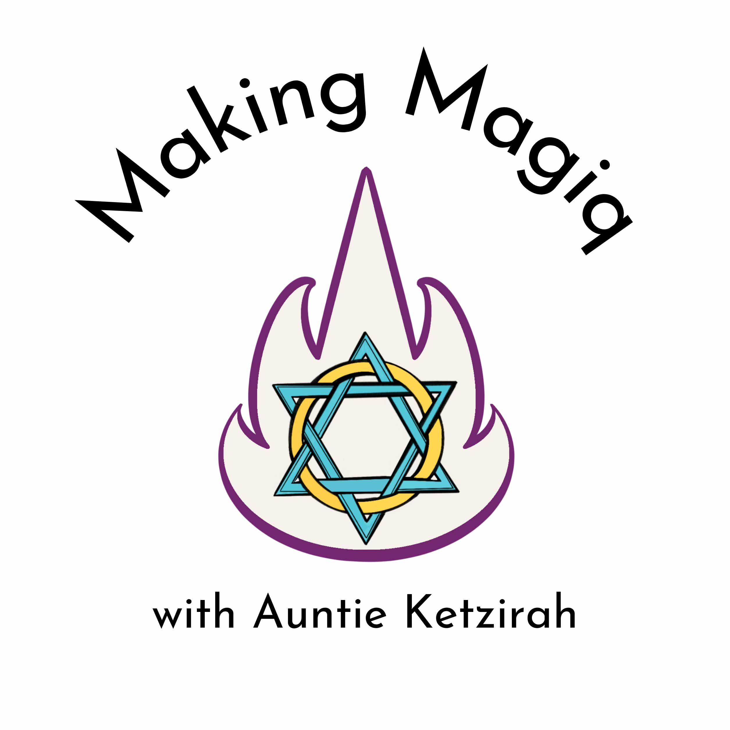 Making Magiq with Auntie Ketzirah