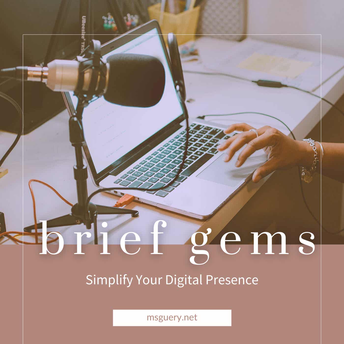 Brief Gems