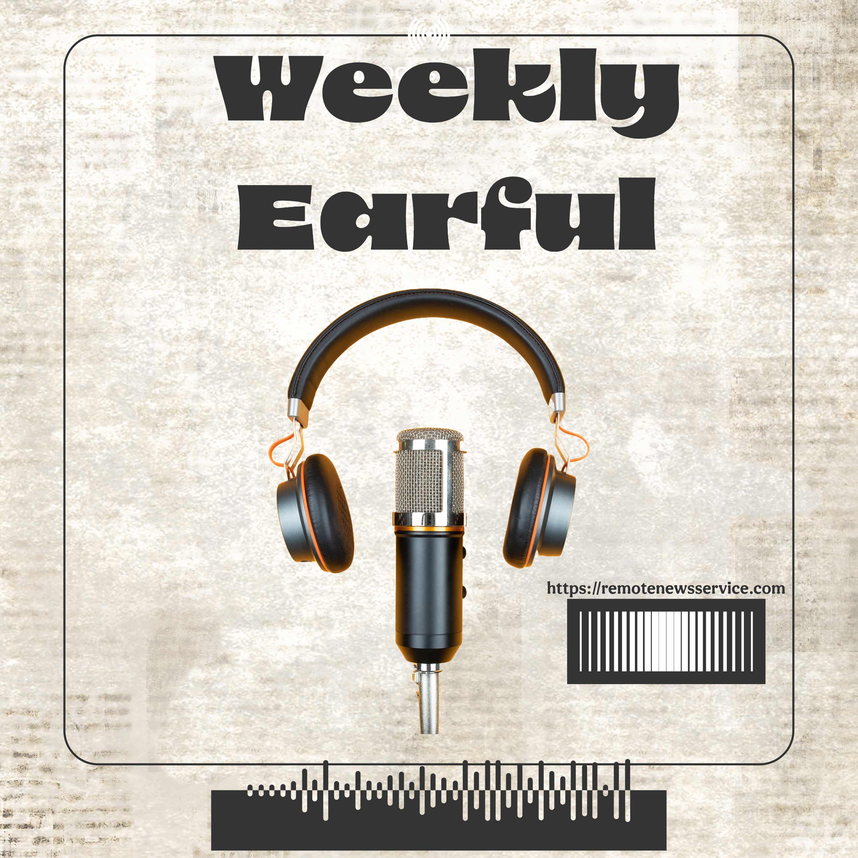 Weekly Earful