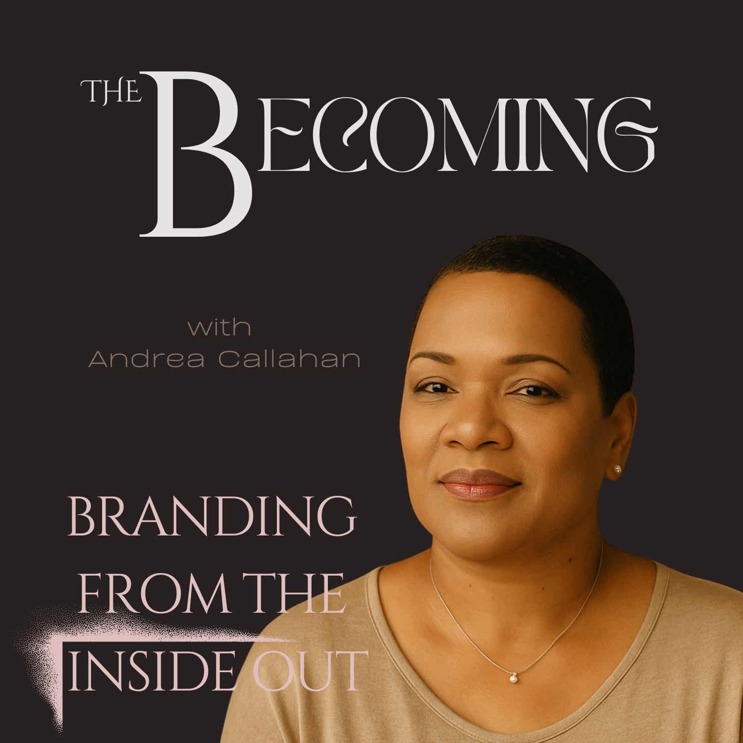 The Becoming