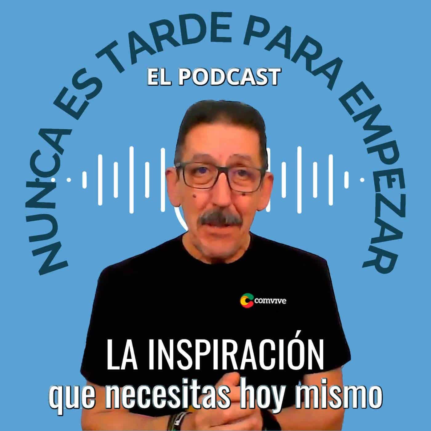 Nunca es tarde para empezar