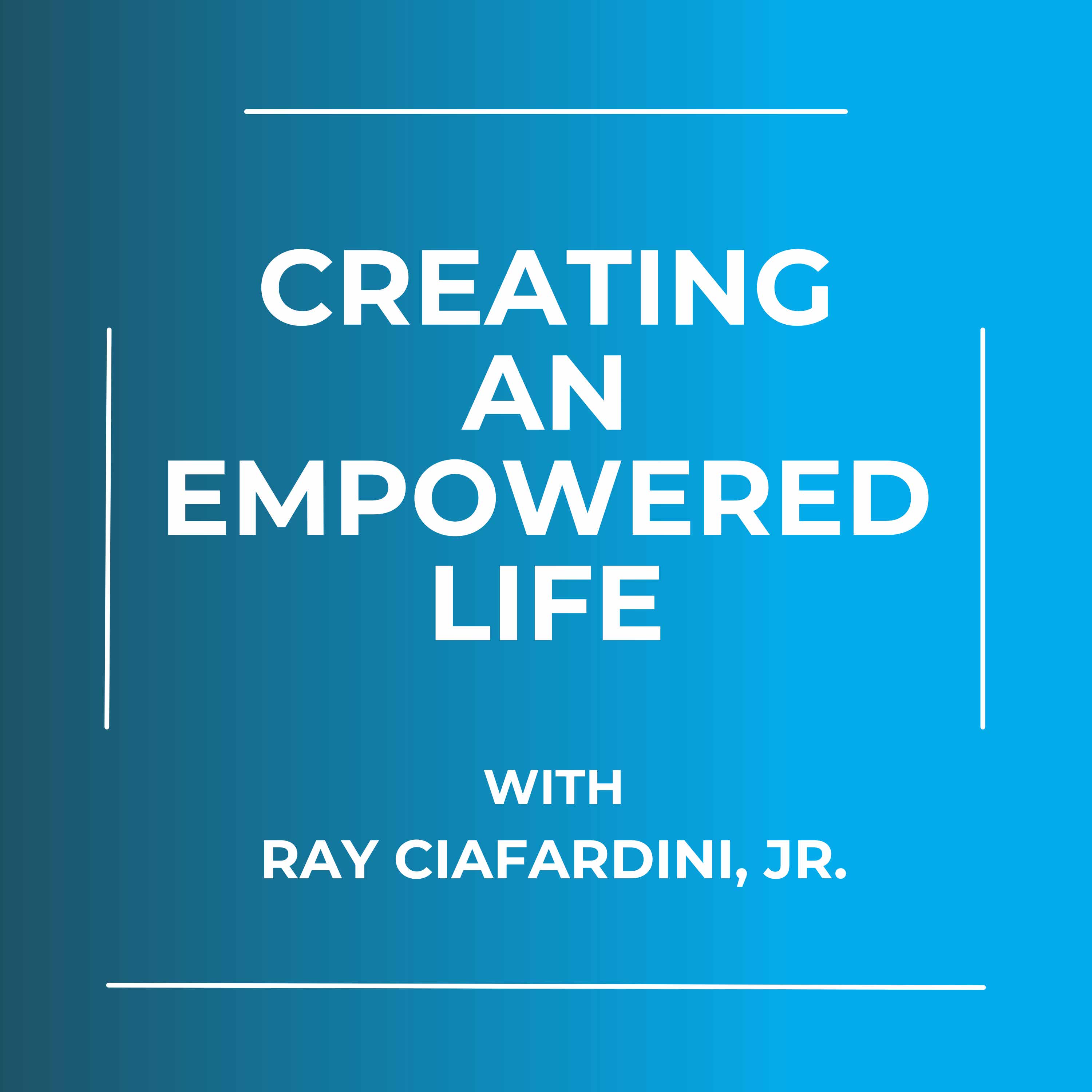 Creating an Empowered Life