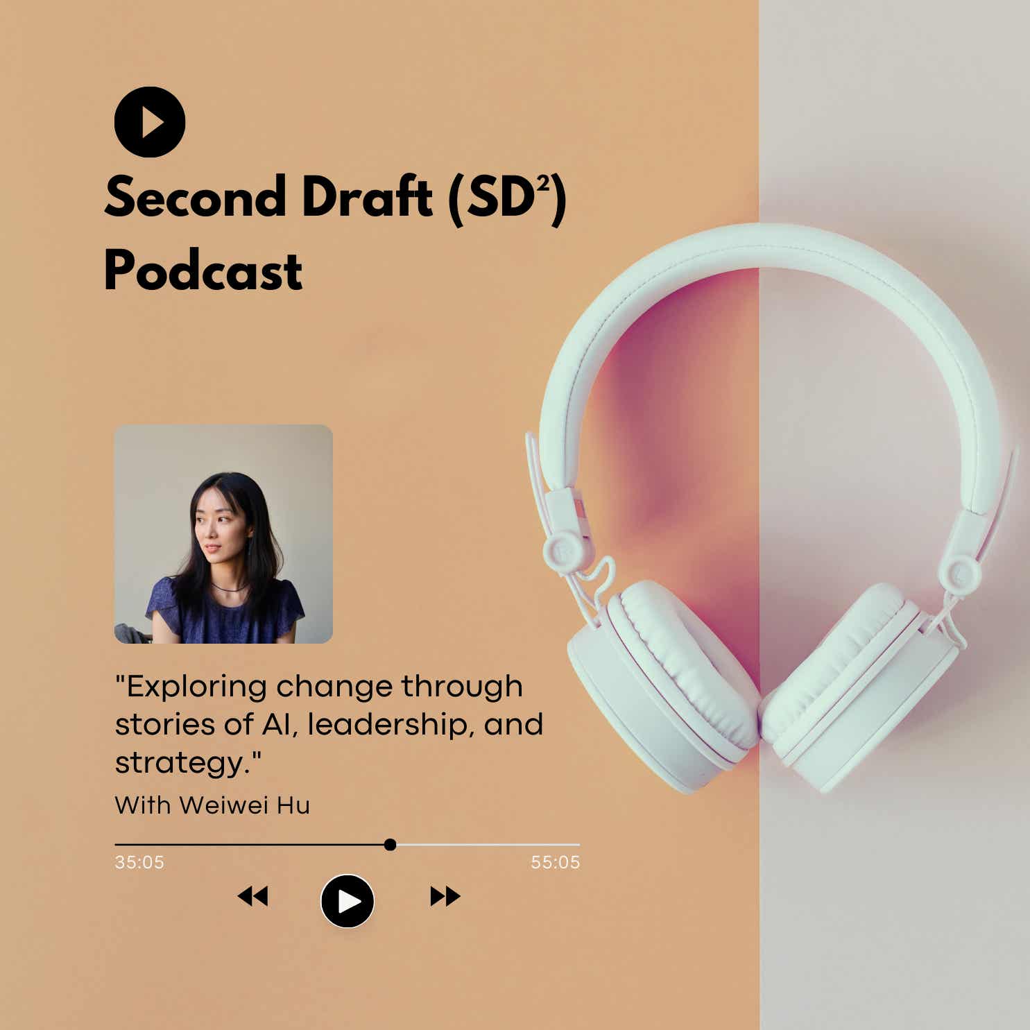 Second Draft (SDÂ²) Podcast