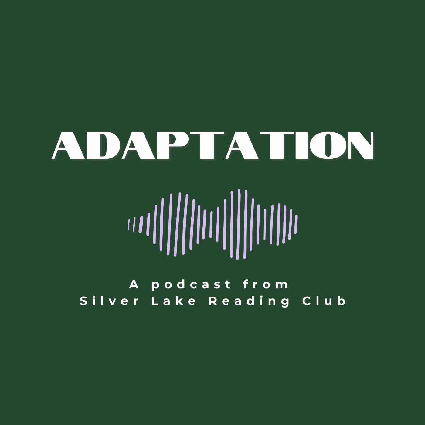 Adaptation