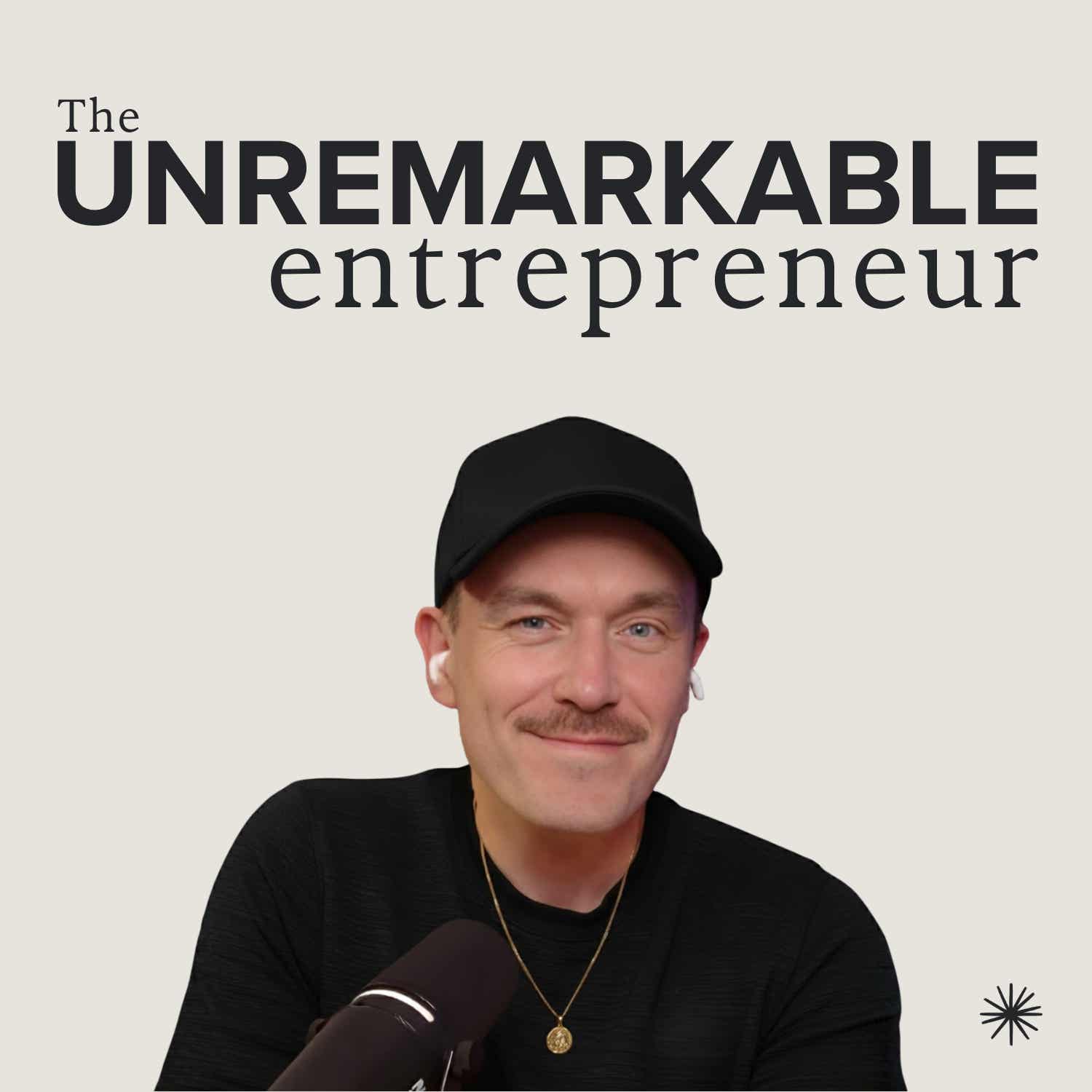 The Unremarkable Entrepreneur
