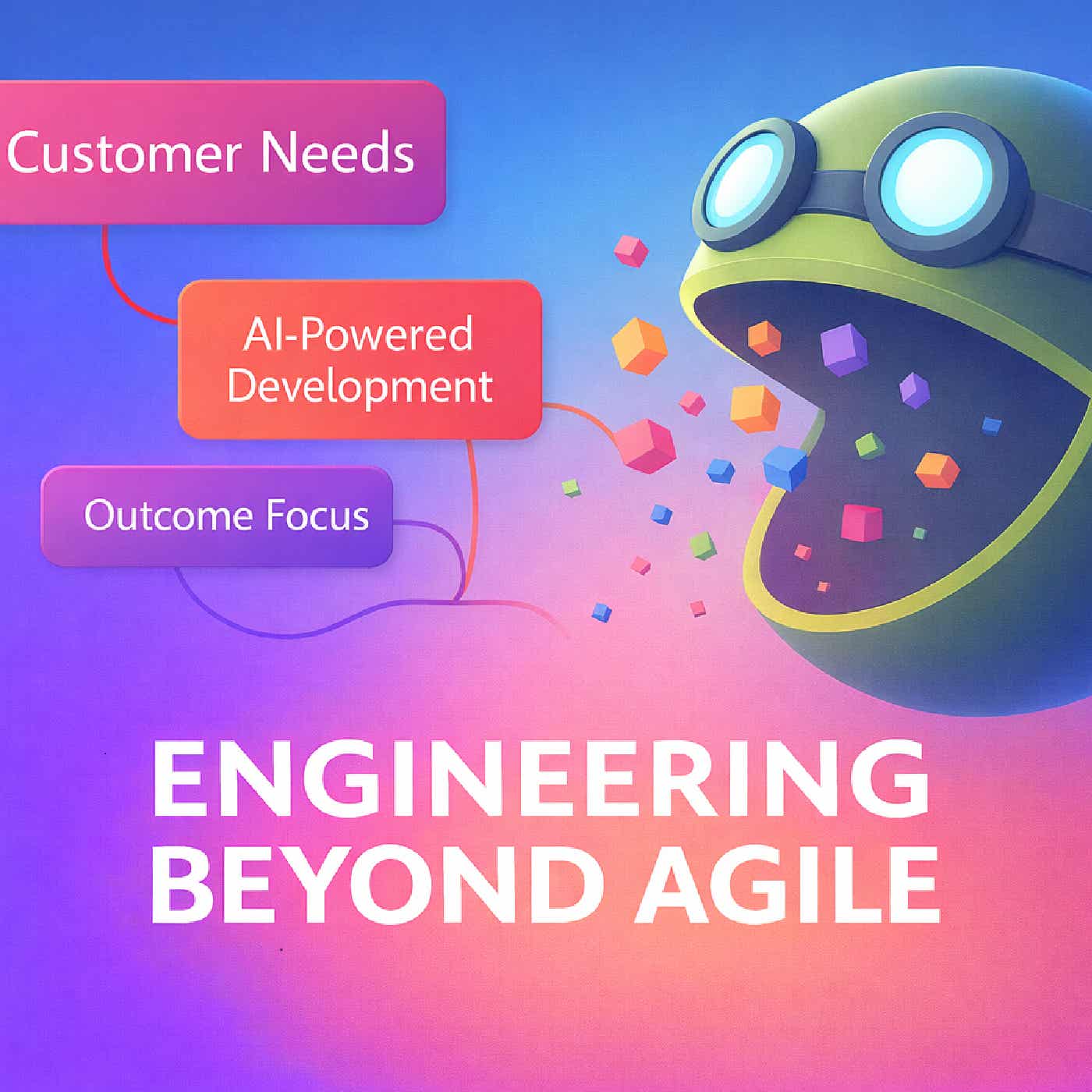 Engineering Beyond Agile