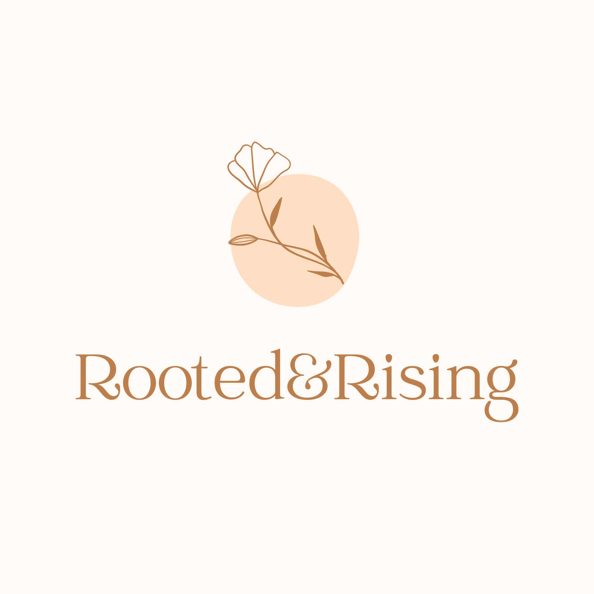Rooted & Rising