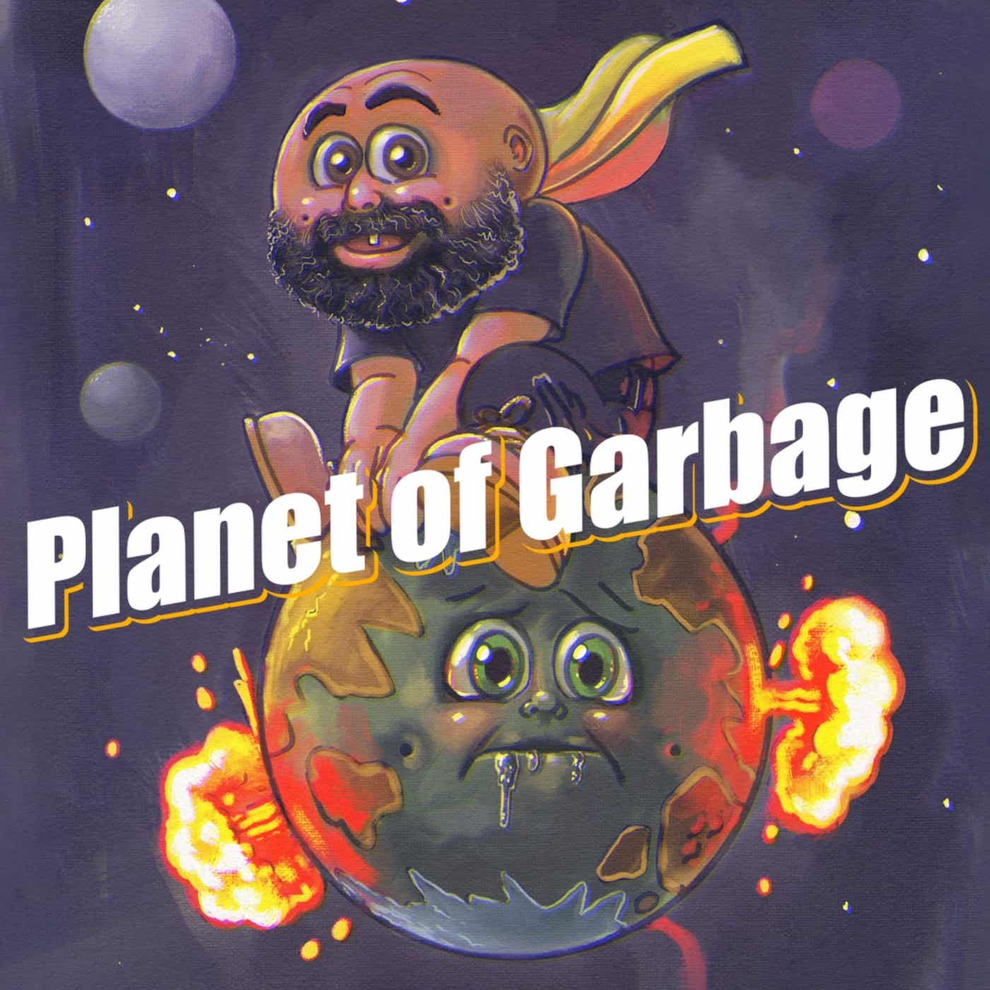 Zak's Planet of Garbage Podcast