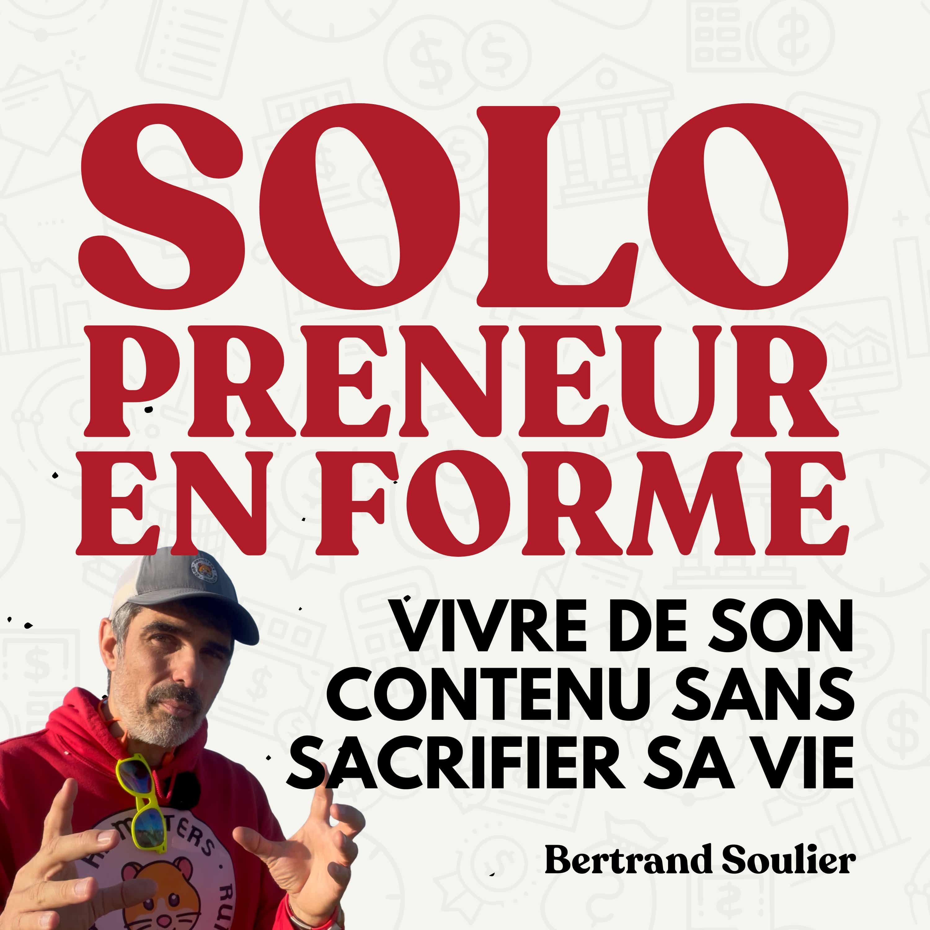 Solopreneur en forme : Vivre de ton contenu sans sacrifier ta santÃ©