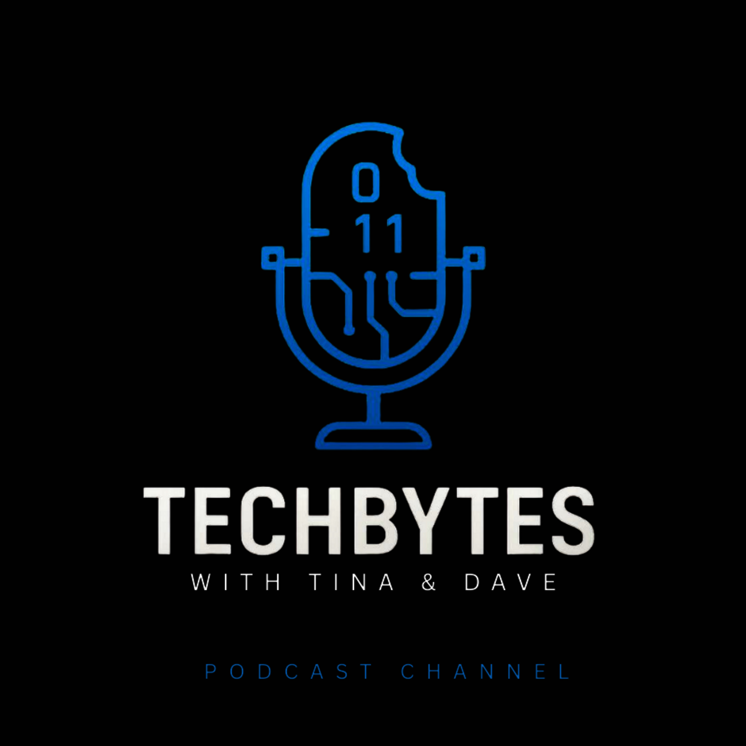 TechBytes with Tina & Dave
