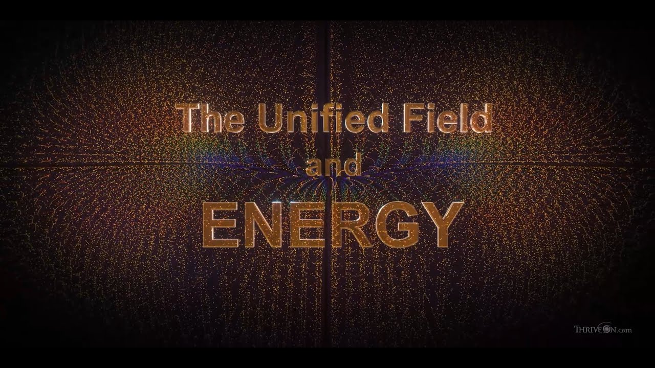 THE UNIFIED FIELD AND ENERGY