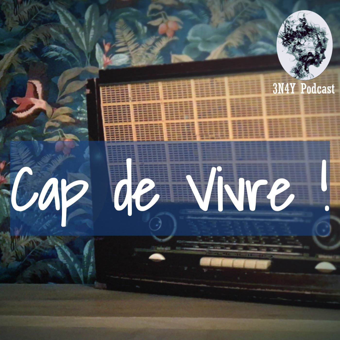 Cap de vivre  !