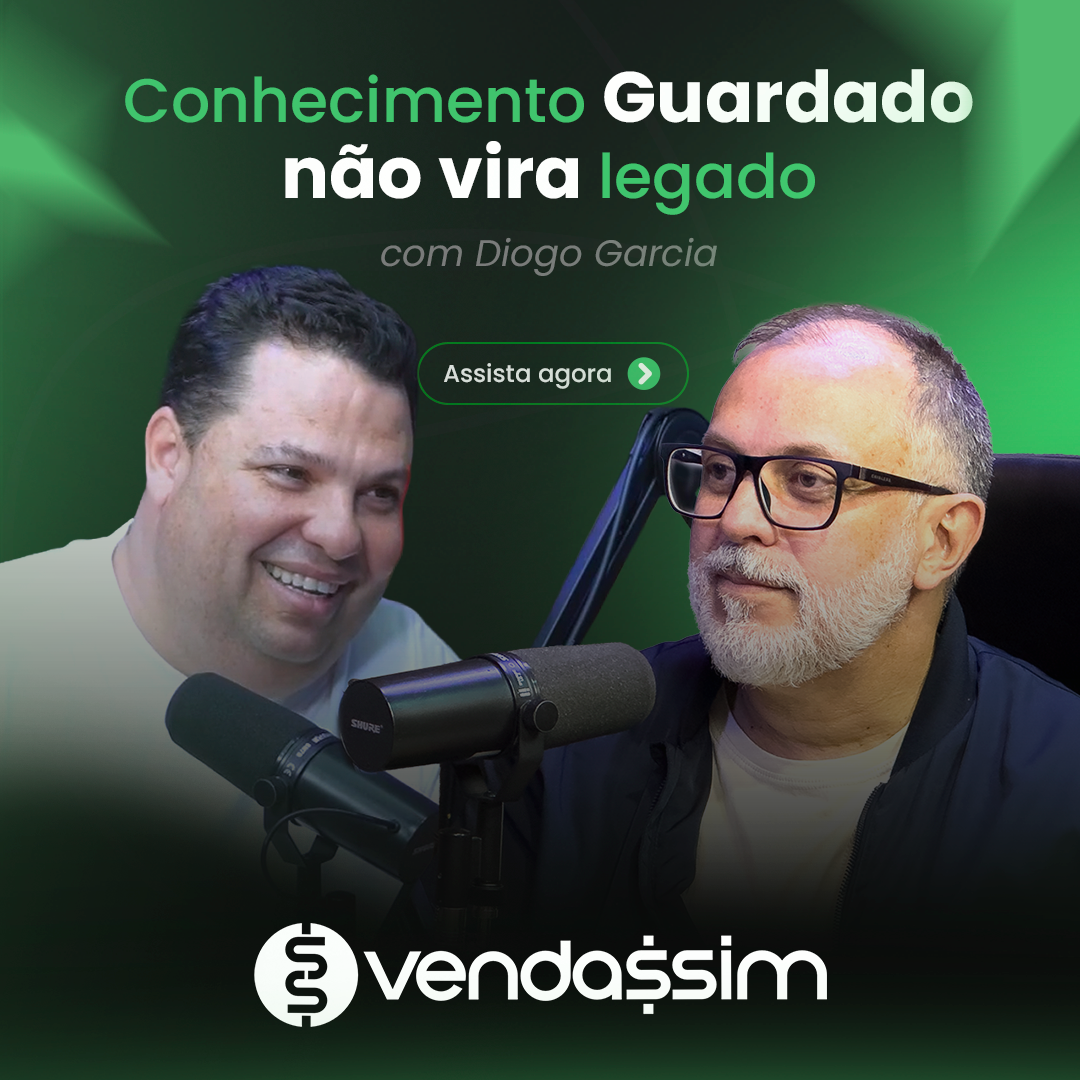 Conhecimento guardado não vira Legado | Diogo Garcia | Vendassim