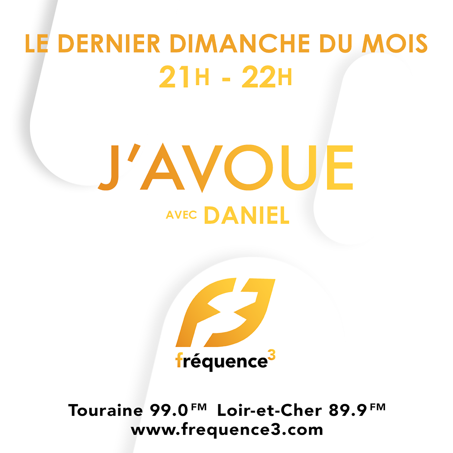 J'avoue sur FrÃ©quence 3