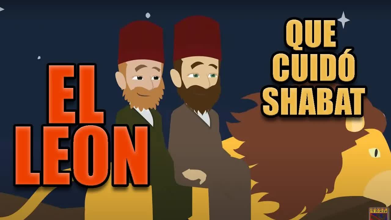 El león que cuidó Shabat