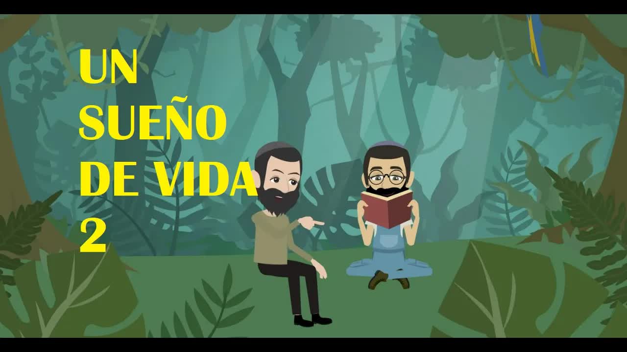 Un sueño de vida: Torá – 2
