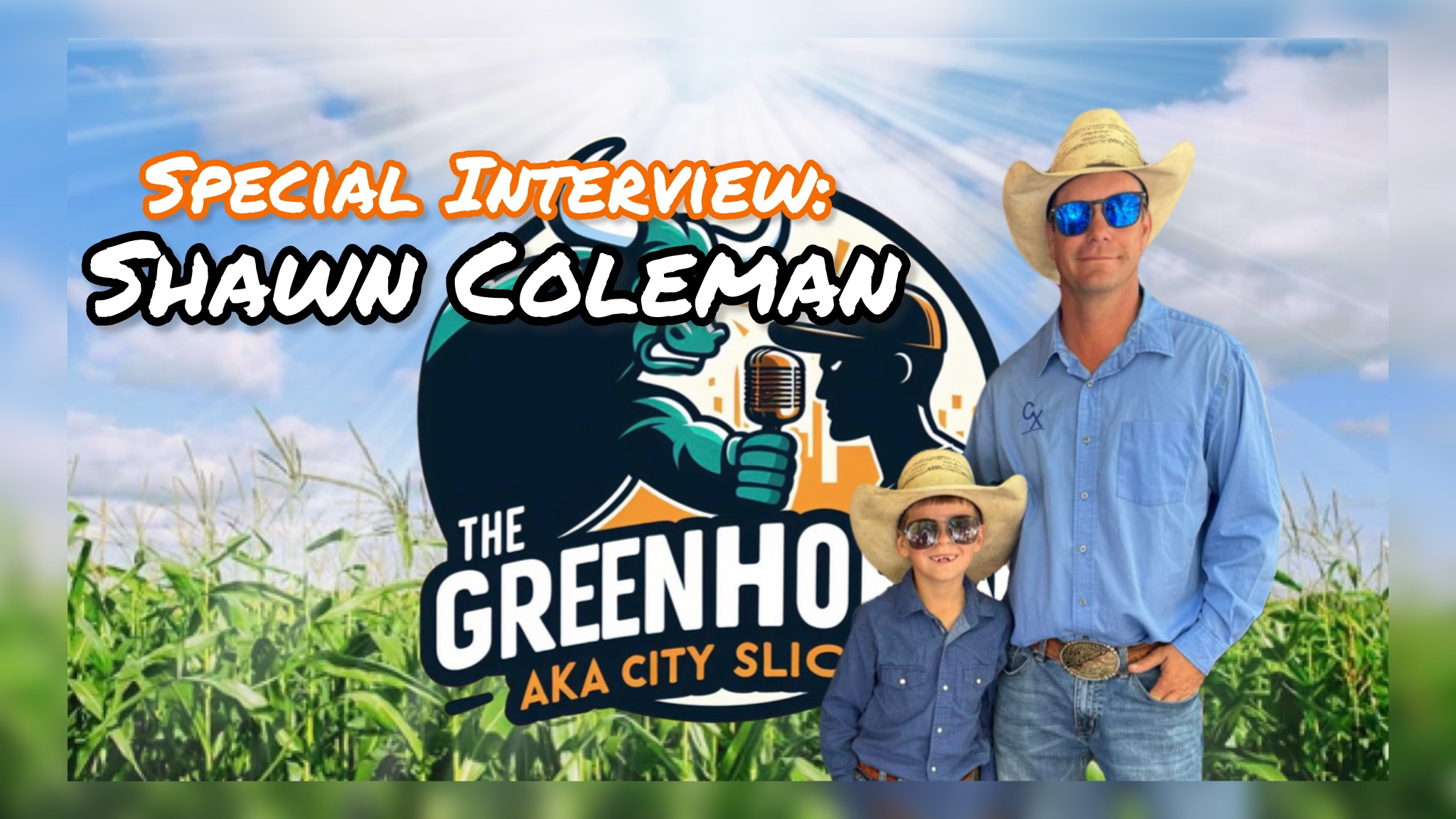 Greenhorn #37: Interview with Cattleman Shawn Coleman